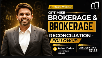 Optimise Brokerage & Brokerage Reconciliation Follow-up | Rahul Yadav | MIDASX for MIDASX Webinars